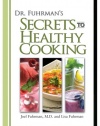 Dr. Fuhrman's Secrets to Healthy Cooking DVD