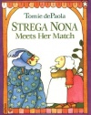 Strega Nona Meets Her Match