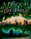 A Place at the Table: A Novel