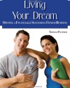 Living Your Dream: Opening a Financially Successful Fitness Business