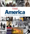 Time America: An Illustrated History