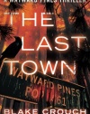 The Last Town (The Wayward Pines Trilogy)