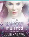 The Iron Fey Volume One: The Iron King\The Iron Daughter