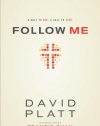 Follow Me: A Call to Die.  A Call to Live.