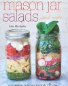 Mason Jar Salads and More: 50 Layered Lunches to Grab and Go