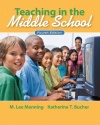 Teaching In the Middle School (4th Edition)