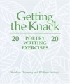 Getting the Knack: 20 Poetry Writing Exercises 20