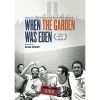 ESPN Films 30 for 30: When the Garden was Eden