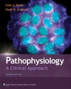 Pathophysiology: A Clinical Approach