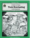 A Guide for Using Tuck Everlasting in the Classroom (Literature Units)