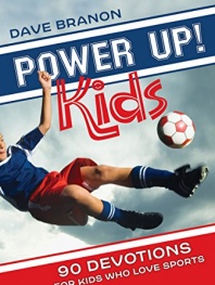 Power Up! Kids: 90 Devotions for Kids Who Love Sports