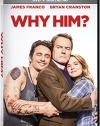 Why Him?