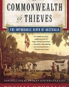 A Commonwealth of Thieves: The Improbable Birth of Australia